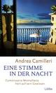  Andrea CAMILLERI: Eine Stimme in der Nacht. Commissario Montalbano hört auf sein Gewissen.