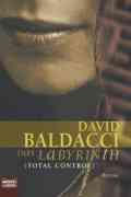  David BALDACCI: Das Labyrinth.