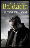  David BALDACCI: Im Auge des Todes.