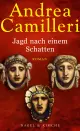  Andrea CAMILLERI: Jagd nach einem Schatten. .