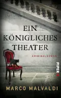  Marco MALVALDI: Ein königliches Theater.