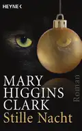  Mary Higgins CLARK: Stille Nacht.