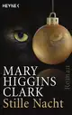  Mary Higgins CLARK: Stille Nacht.