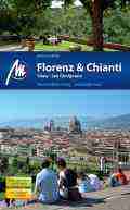  Michael MÜLLER: Florenz & Chianti.