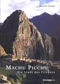  Martin FIEBER: Machu Picchu.
