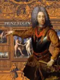  Agnes HUSSLEIN-ARCO [Hrsg.]: Prinz Eugen.