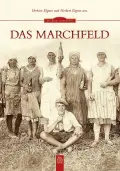 Herbert EIGNER/Herbert sen. EIGNER: Das Marchfeld.