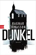 Ragnar JÓNASSON: Dunkel. Ragnar JÓNASSON: Dunkel.