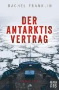  Rachel FRANKLIN: Der Antarktisvertrag.
