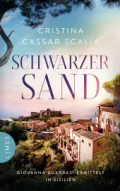 Cristina CASSAR SCALIA: Schwarzer Sand. Cristina CASSAR SCALIA: Schwarzer Sand.