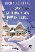  Nicholas BLAKE: Das Geheimnis von Dower House.