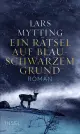 Ein Rätsel auf blauschwarzem Grund., Rezension Lars MYTTING: Ein Rätsel auf blauschwarzem Grund.
