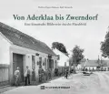 Herbert EIGNER-KOBENZ/Karl NEMECEK: Von Aderklaa bis Zwerndorf.