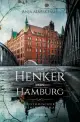  Anja MARSCHALL: Der Henker von Hamburg.
