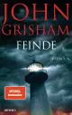  John GRISHAM: Feinde.