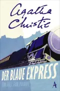 Agatha CHRISTIE: Der blaue Express. Agatha CHRISTIE: Der blaue Express.