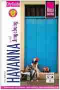 Jens SOBISCH: Havanna und Umgebung. Jens SOBISCH: Havanna und Umgebung.