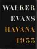 Walker EVANS: Havanna 1933. Walker EVANS: Havanna 1933.