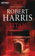  Robert HARRIS: Titan.