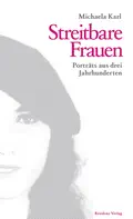  Michaela KARL: Streitbare Frauen.