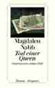 Tod einer Queen., Rezension Magdalen NABB: Tod einer Queen.