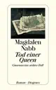  Magdalen NABB: Tod einer Queen.