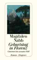 Magdalen NABB: Geburtstag in Florenz. Magdalen NABB: Geburtstag in Florenz.
