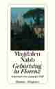 Geburtstag in Florenz., Rezension Magdalen NABB: Geburtstag in Florenz.