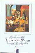  Andrea CAMILLERI: Die Form des Wassers.