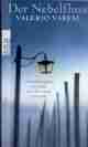 Der Nebelfluss., Rezension Valerio VARESI: Der Nebelfluss.