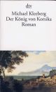  Michael KLEEBERG: Der König von Korsika.