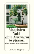  Magdalen NABB: Eine Japanerin in Florenz.