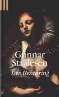  Gunnar STAALESEN: Der Hexenring.