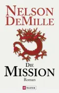 Nelson DeMILLE: Die Mission. Nelson DeMILLE: Die Mission.