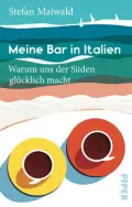 Stefan MAIWALD: Meine Bar in Italien. Stefan MAIWALD: Meine Bar in Italien.