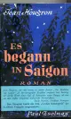 Cover Es begann in Saigon.